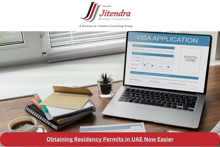 Obtaining Residency Permits in UAE Now Easier